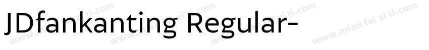 JDfankanting Regular字体转换
